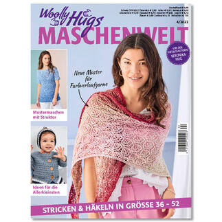 Heft - Woolly Hugs Maschenwelt 04/22 