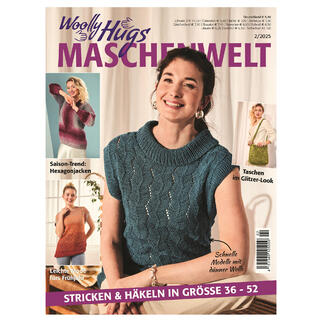 Heft - Woolly Hugs Maschenwelt 02/25 