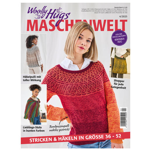 Heft Woolly Hugs Maschenwelt 04/2025 mit Modellen und Anleitungen für Strick- und Häkelprojekte.