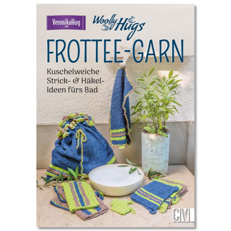Buchcover 'Woolly Hugs Frottee-Garn' mit Strick- und Häkelideen für Badtextilien.
