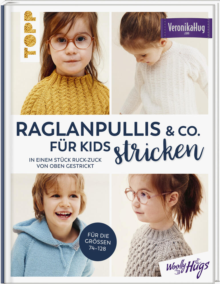 Buch 'Woolly Hugs – Raglanpullis & Co. für Kids stricken' mit Anleitungen.